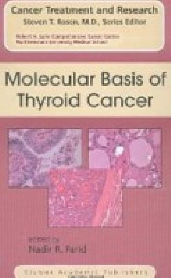 Molecular basis of thyroid cancer vol 122 - Farid - Relié - SPRINGER ...