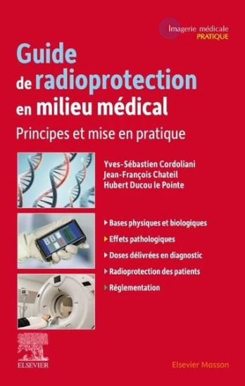 Guide de radioprotection en milieu médical - Yves-Sébastien Cordoliani ...