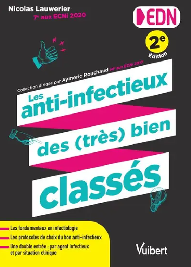 Les anti-infectieux des (très) bien classés - Vuibert