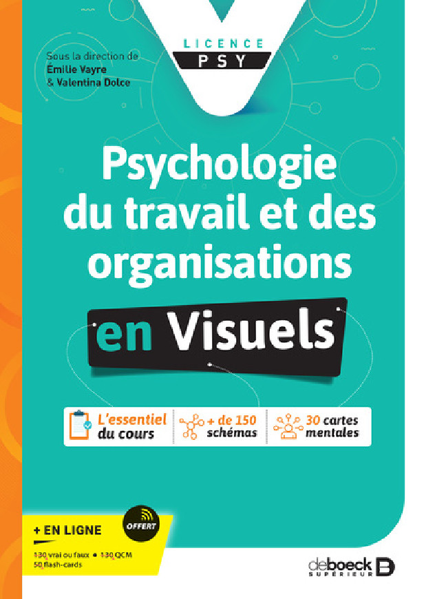 Couverture de 
Psychologie du travail et des organisations en visuels. Les fondamentaux en visuels. License