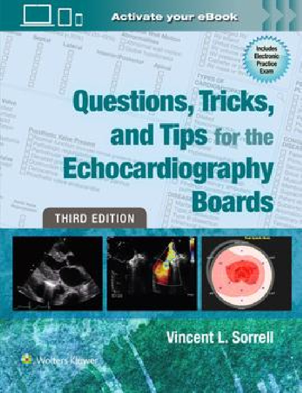 Questions, Tricks, and Tips for Echocardiography