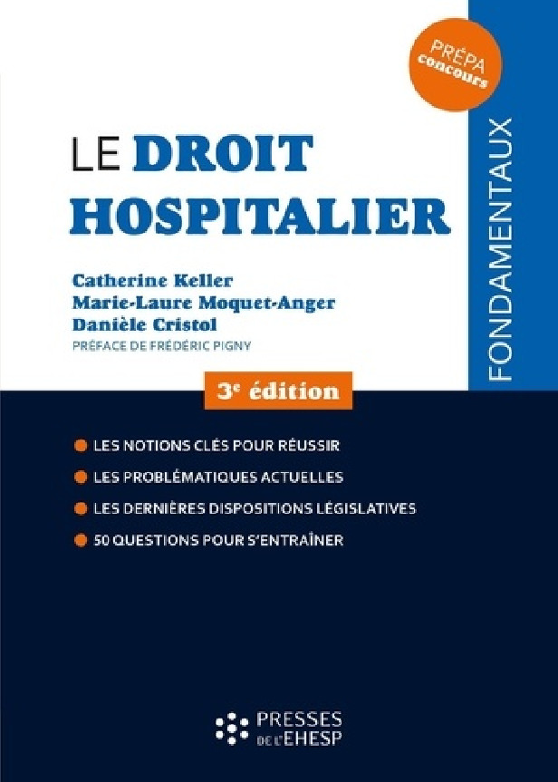 Le droit hospitalier - 3ème Edition