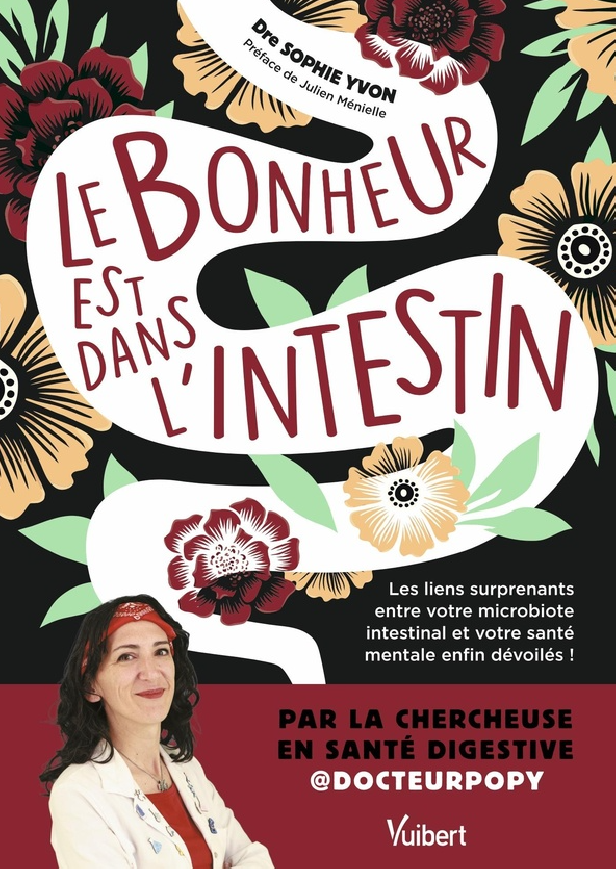 Le bonheur est dans l'intestin