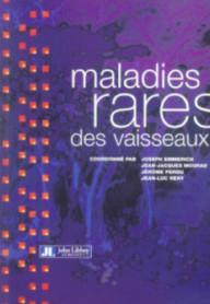 MALADIES RARES DES VAISSEAUX