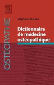 DICTIONNAIRE DE MEDECINE...