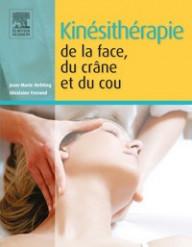KINESITHERAPIE DE LA FACE,...