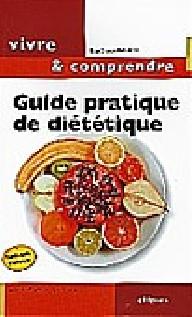 Guide pratique de diététique
