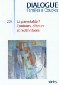 DIALOGUE 207 - PARENTALITE...