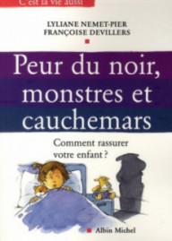 PEUR DU NOIR, MONSTRES ET...