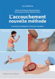 L'ACCOUCHEMENT NOUVELLE...