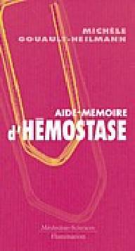 Aide-memoire d'hemostase...