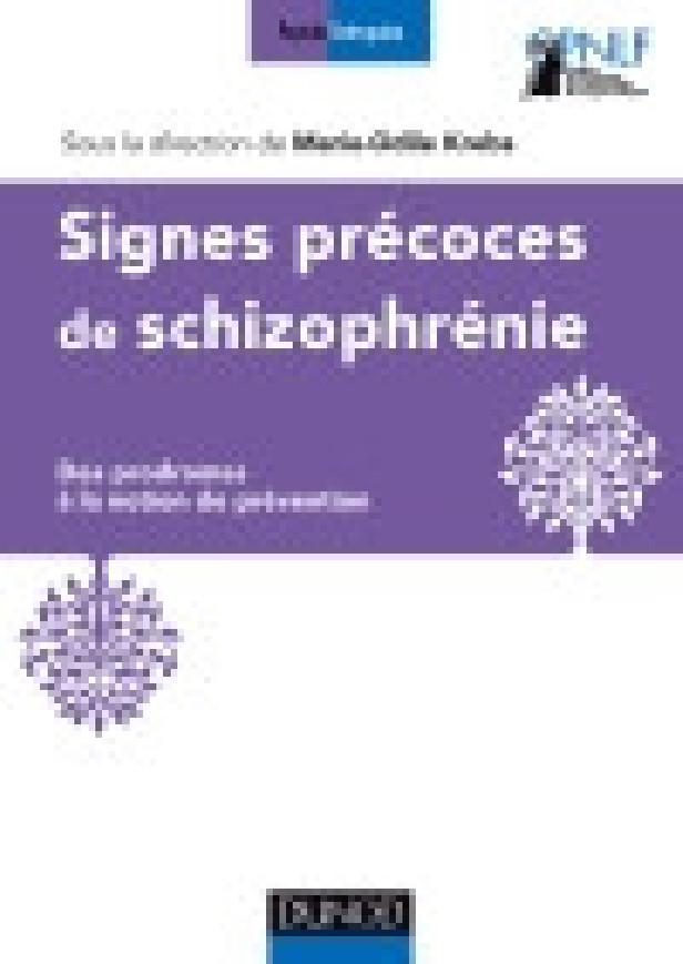 SIGNES PRECOCES DES SCHIZOPHRENIES