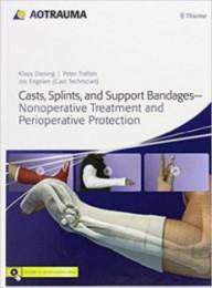 CASTS SPLINTS AND SUPPORT...