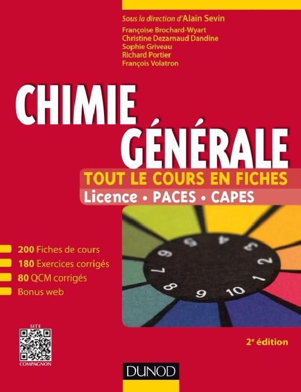 CHIMIE GENERALE - TOUT LE COURS EN FICHES - 2E ED - LICENCE, PACES, CAPES