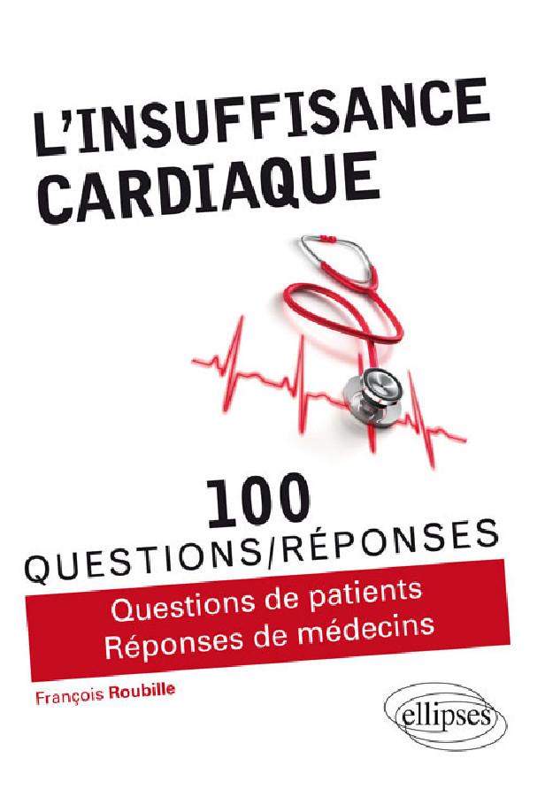 L'INSUFFISANCE CARDIAQUE