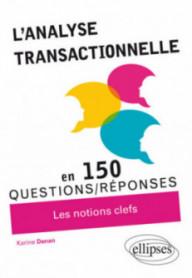 L'ANALYSE TRANSACTIONNELLE...