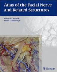 ATLAS OF THE FACIAL NERVE...