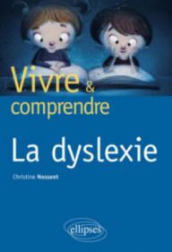 LA DYSLEXIE