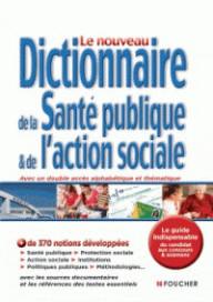 DICTIONNAIRE DE LA SANTE...
