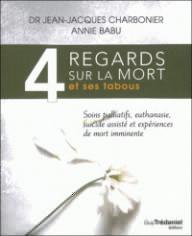 4 REGARDS SUR LA MORT ET...