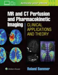 MR AND CT PERFUSION AND...