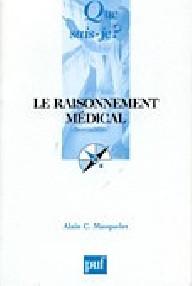 LE RAISONNEMENT MEDICAL