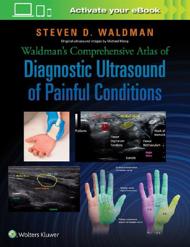 WALDMAN'S COMPREHENSIVE ATLAS OF DIAGNOSTIC ULTRASOUND OF PAINFUL CONDITIONS