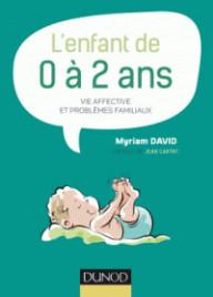 L'ENFANT DE 0 A 2 ANS - 7E...