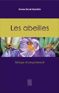 Les abeilles ; biologie et...