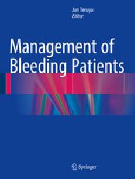 Management of bleeding...