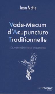 VADE-MECUM D'ACUPUNCTURE...