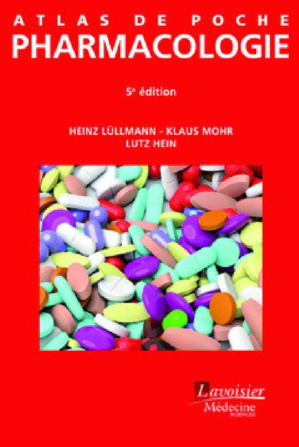 ATLAS DE POCHE PHARMACOLOGIE (5 ED.)