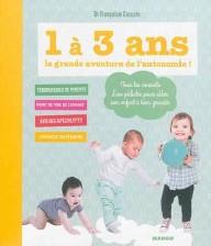 1 A 3 ANS, LA GRANDE...