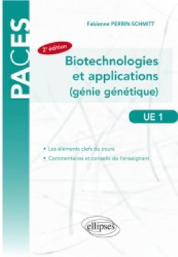 UE1 - BIOTECHNOLOGIES ET APPLICATIONS - GENOMIQUE, TRANSCRIPTOME, METHYLOME, PROTEOME, TRANSGENESE A