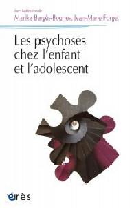 LES PSYCHOSES CHEZ L'ENFANT...