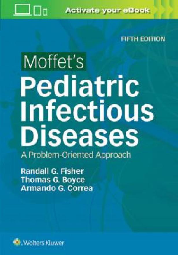 MOFFET'S PEDIATRIC INFECTIOUS DISEASES