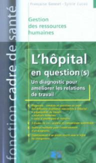 L HOPITAL EN QUESTION