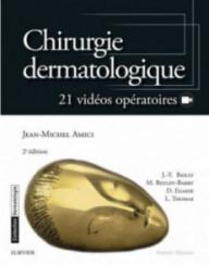 CHIRURGIE DERMATOLOGIQUE -...