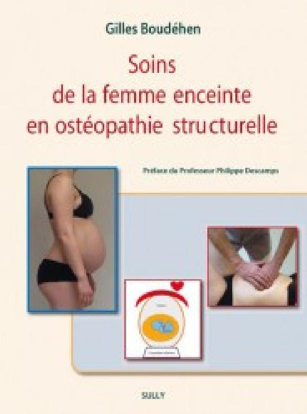 SOINS DE LA FEMME ENCEINTE EN OSTEOPATHIE STRUCTURELLE