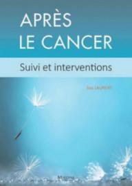 APRES LE CANCER - SUIVI ET...