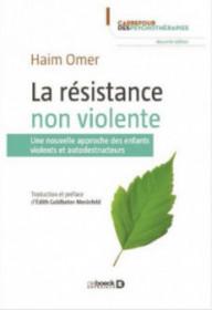 LA RESISTANCE NON VIOLENTE...