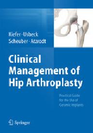 CLINICAL MANAGEMENT OF HIP...
