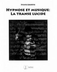 HYPNOSE ET MUSIQUE : LA...
