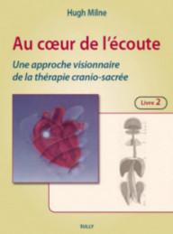 AU COEUR DE L'ECOUTE : LES...