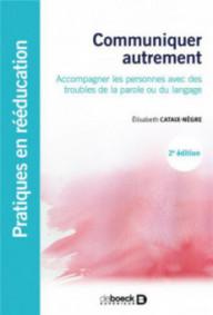 COMMUNIQUER AUTREMENT -...
