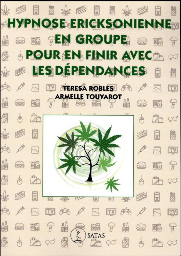 HYPNOSE ERICKSONIENNE EN GROUPE POUR EN FINIR AVEC LES DEPENDANCES