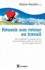 REUSSIR SON RETOUR AU TRAVAIL
