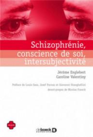 SCHIZOPHRENIE, CONSCIENCE...