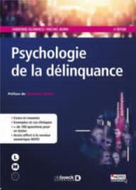 PSYCHOLOGIE DE LA DELINQUANCE