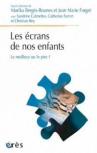 LES ECRANS DE NOS ENFANTS -...